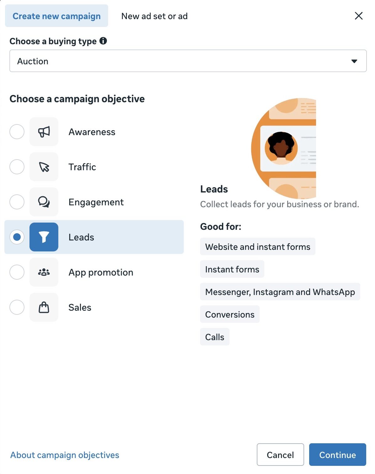 Dialogue de création de campagne Meta Ads Manager avec le type d'achat réglé sur Auction et l'objectif Leads sélectionné dans la liste des objectifs (au-dessus de App promotion et Sales, sous Awareness, Traffic et Engagement), avec le panneau latéral décrivant Leads comme collecter des leads pour ton entreprise ou ta marque et listant ses usages : Website et formulaires instantanés, formulaires instantanés, Messenger Instagram et WhatsApp, Conversions et Calls
